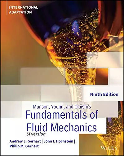 Munson, Young and Okiishi′s Fundamentals of Fluid Mechanics